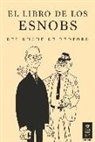 John Ian Robert Russell, Nicholas Bentley - El libro de los esnobs : del duque de Bedford