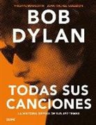 Jean-Michel Guesdon, Philippe Margotin - Bob Dylan: Todas Sus Canciones