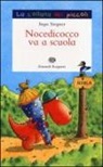 Ingo Siegner - Nocedicocco va a scuola