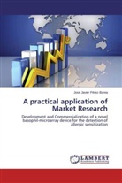 José Javier Pérez-Barea - A practical application of Market Research
