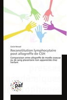 Cécile Rénard, Renard-C - Reconstitution lymphocytaire post