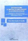 Pedro Álvarez Sánchez de Movellan - Estudios sobre el proceso de impugnación de acuerdos sociales : adaptado a la Ley 31-2014, de 3 de diciembre, por la que se modifica la Ley de sociedades de capital para la mejora del gobierno corporativo