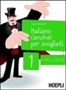 Sara Trovato - Italiano (anche) per svogliati