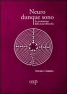 Andrea Corona - Neuro dunque sono. La scommessa della neurofilosofia