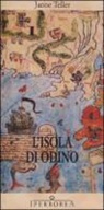 Janne Teller - L'isola di Odino