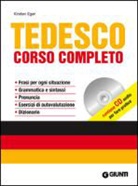 Kirsten Eger - Tedesco. Corso completo. Con CD Audio