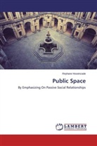 Reyhane Hoseinzade - Public Space
