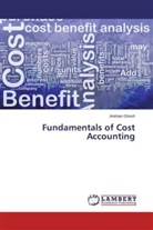 Anirban Ghosh - Fundamentals of Cost Accounting