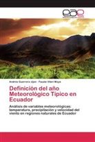 André Guerrero Jijon, Andrés Guerrero Jijon, Fausto Viteri Moya - Definición del año Meteorológico Típico en Ecuador