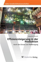 Jacqueline Neuwirth - Effizienzsteigerung in der Produktion