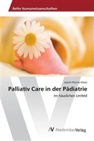 Jasmin Planinc-Maier - Palliativ Care in der Pädiatrie