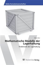 Nalan Arici - Mathematische Modelle der Lagerhaltung