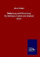 Isidor Sadger - Belastung und Entartung