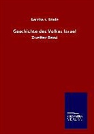 Bernhard Stade - Geschichte des Volkes Israel