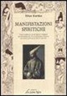 Allan Kardec - Le manifestazioni spiritiche