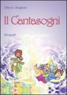 Vittorio Stagnani - Il cantasogni