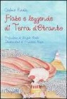 Cosimo Rodia - Fiabe e leggende di terra d'Otranto