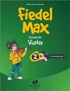 Andrea Holzer-Rhomberg, Andrea Holzer-Rhomberg - Fiedel-Max 2 Viola - Klavierbegleitung; .. Bd.2