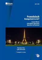 Lydie Bertrand, Christine Noe - Französisch - Kompetent in A2?, Schülerbuch mit Audio-CD