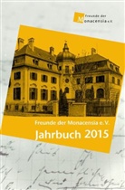 Waldemar Fromm, Wolfram G¿bel, Wolfra Göbel, Wolfram Göbel, Kristina Kargl - Freunde der Monacensia e.V. - Jahrbuch 2015