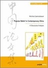 Monika Gaenssbauer - Popular Belief in Contemporary China
