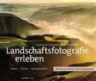 Paul Bertemes, Raymon Clement, Raymond Clement - Landschaftsfotografie erleben