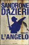 Dazieri, Sandrone Dazieri - L' angelo