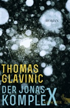 Thomas Glavinic - Der Jonas-Komplex