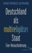 Hans M. Heimann, Hans Markus Heimann - Deutschland als multireligiöser Staat