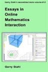 Gerry Stahl - Essays in Online Mathematics Interaction