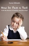 Lynne Edwards - How To Pass a Test