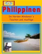 A + K Weltenbummler, A + K Weltenbummler, A K Weltenbummler, A+ Weltenbummler, A+K Weltenbummler - Philippinen