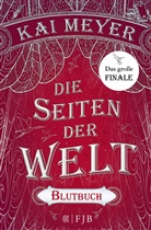 Kai Meyer - Die Seiten der Welt - Blutbuch