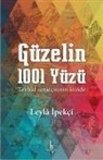 Leyla Ipekci - Güzelin 1001 Yüzü