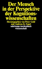 Andreas K. Engel, Gold, Gold, Peter Gold, Andrea K Engel, Andreas K Engel - Der Mensch in der Perspektive der Kognitionswissenschaften