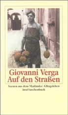 Giovanni Verga - Auf den Straßen