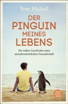 Tom Michell - Der Pinguin meines Lebens