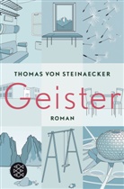 Thomas Steinaecker, Thomas von Steinaecker - Geister