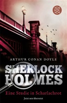 Arthur Conan Doyle, Arthur Conan (Sir) Doyle - Sherlock Holmes - Eine Studie in Scharlachrot