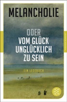 Pete Sillem, Peter Sillem - Melancholie oder Vom Glück, unglücklich zu sein