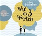 Mhairi McFarlane, Britta Steffenhagen - Wir in drei Worten, 6 Audio-CDs (Hörbuch)