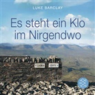 Luke Barclay, Barclay L, Barclay L. - Es steht ein Klo im Nirgendwo