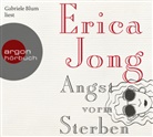 Erica Jong, Gabriele Blum - Angst vorm Sterben, 6 Audio-CD (Audio book)