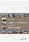 Kaspar Fierz - Économie immobilière et valeur des biens-fonds