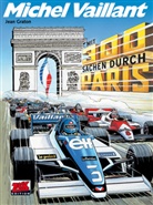 Jean Graton, Jean Graton, Klaus D Schleiter, Klaus D. Schleiter - Michel Vaillant - Mit 300 Sachen durch Paris