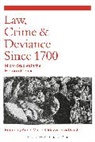Anne-Marie Kilday, David Nash, Anne-Marie Kilday, David Nash - Law, Crime and Deviance since 1700