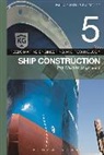 Paul Anthony Russell, Paul Anthony Stokoe Russell, E A Stokoe, E. A. Stokoe - Reeds Vol 5: Ship Construction for Marine Engineers