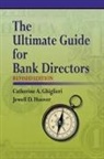 Catherine A Ghiglieri, Catherine a. Ghiglieri, Jewell D Hoover, Jewell D. Hoover - The Ultimate Guide for Bank Directors