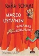 Rafik Schami - Mario Ustanin Yaramaz Kuklalari