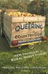 Brian J. Gilley, Colin R. Johnson, Colin R./ Gilley Johnson, Brian J Gilley, Brian J. Gilley, Brian Joseph Gilley... - Queering the Countryside